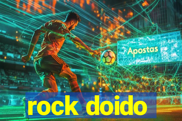 rock doido