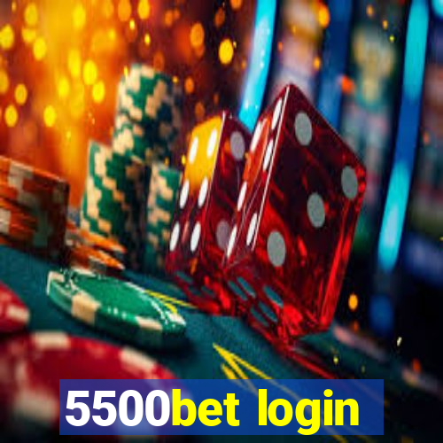 5500bet login