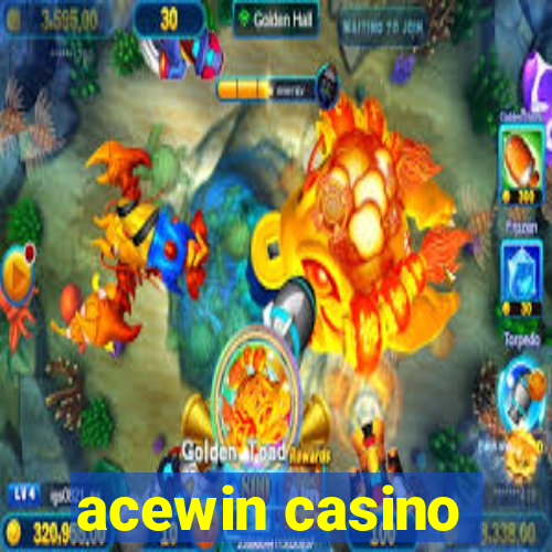 acewin casino