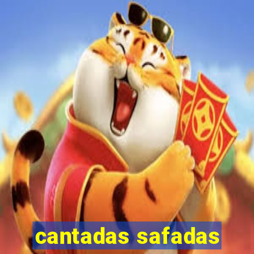 cantadas safadas