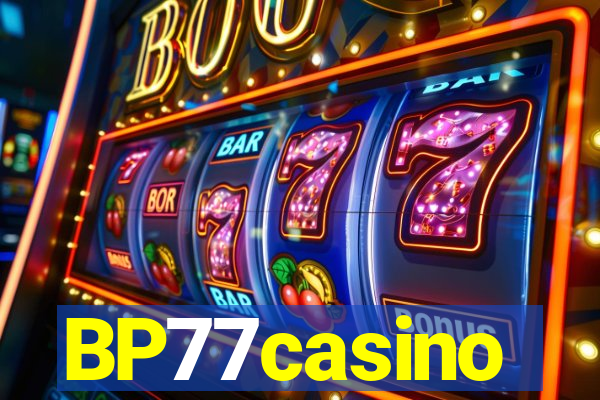 BP77casino