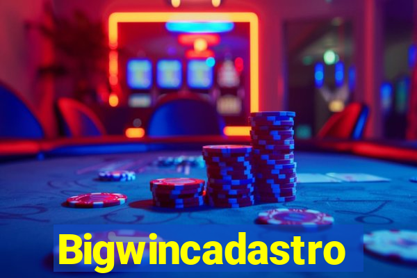 Bigwincadastro