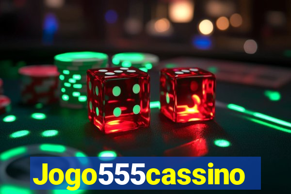 Jogo555cassino