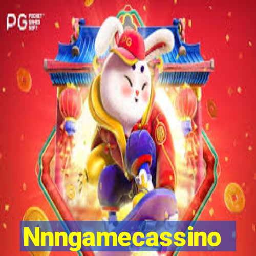 Nnngamecassino