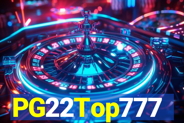 PG22Top777