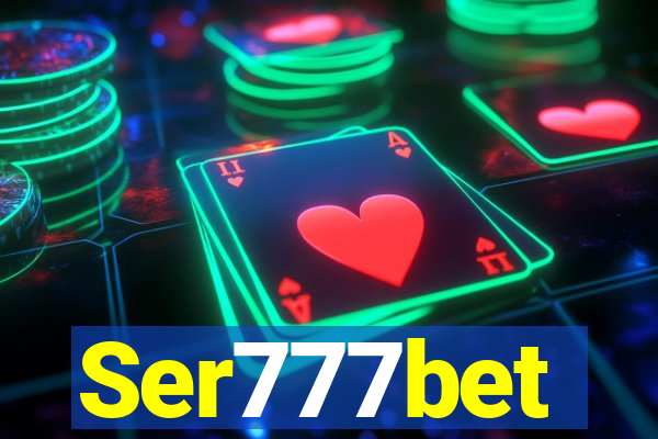 Ser777bet