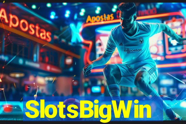 SlotsBigWin