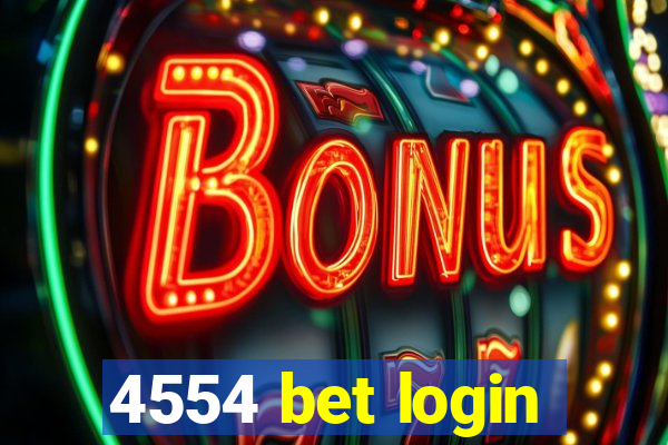 4554 bet login