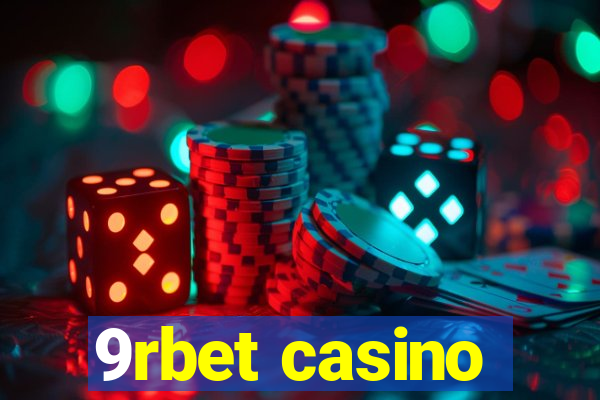 9rbet casino