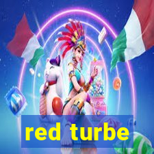 red turbe