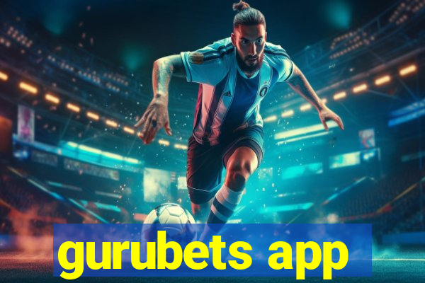 gurubets app