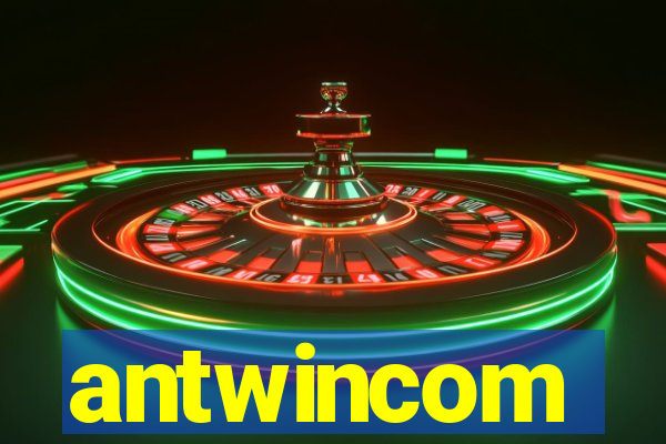 antwincom