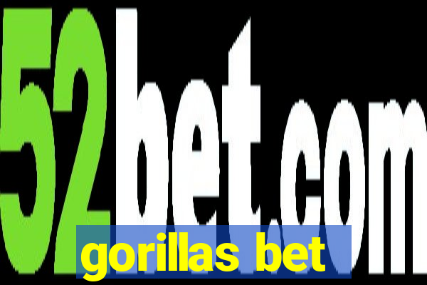 gorillas bet