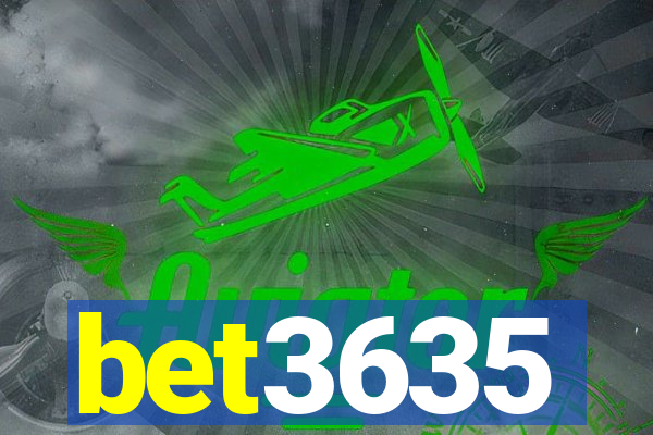 bet3635