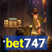 bet747