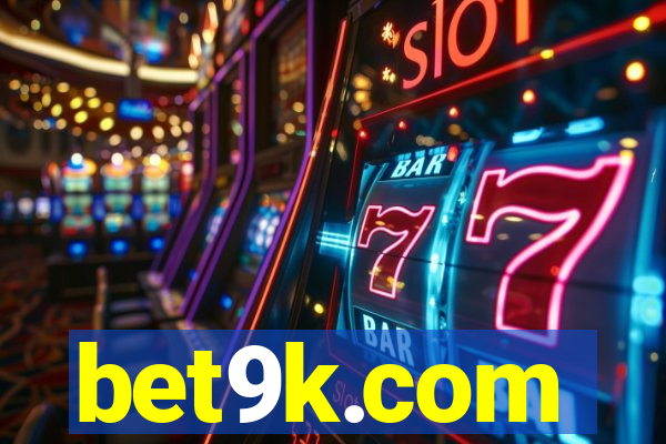 bet9k.com