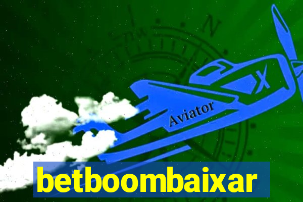 betboombaixar