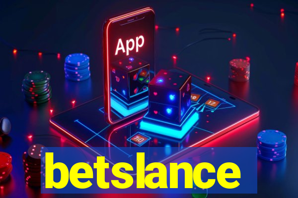 betslance