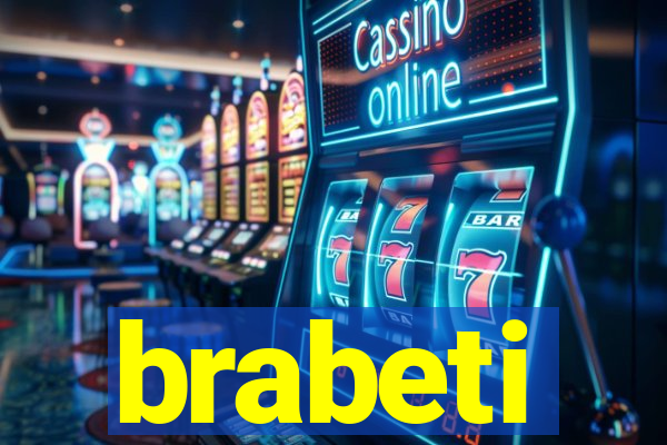 brabeti