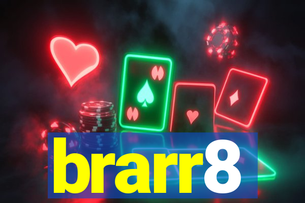 brarr8