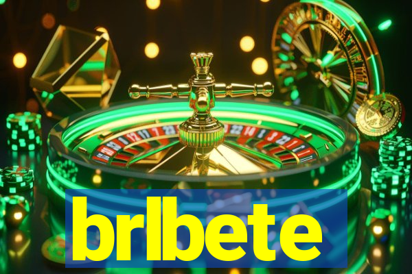 brlbete