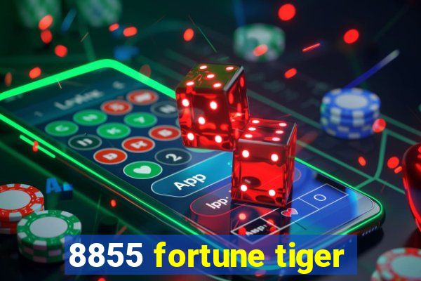 8855 fortune tiger