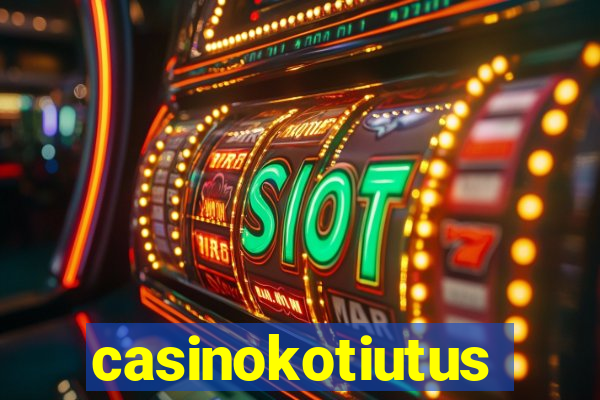 casinokotiutus