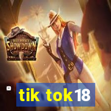 tik tok18