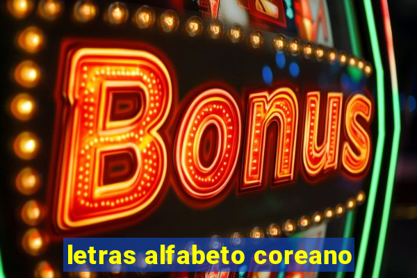 letras alfabeto coreano