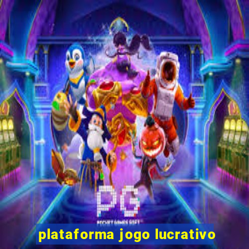 plataforma jogo lucrativo