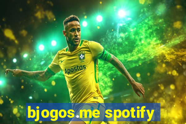 bjogos.me spotify