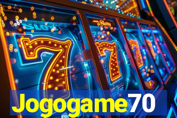 Jogogame70