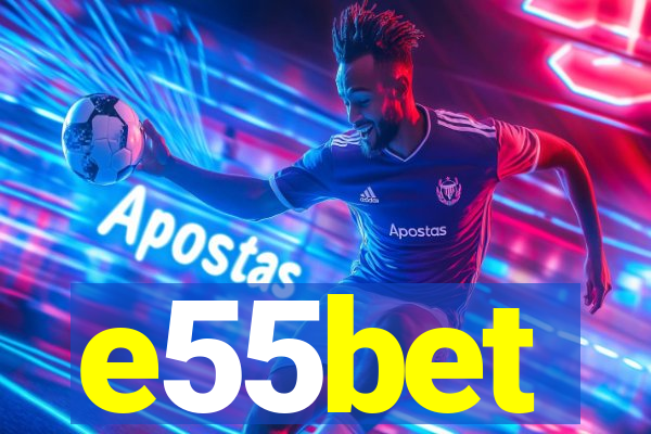 e55bet