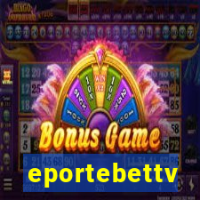 eportebettv