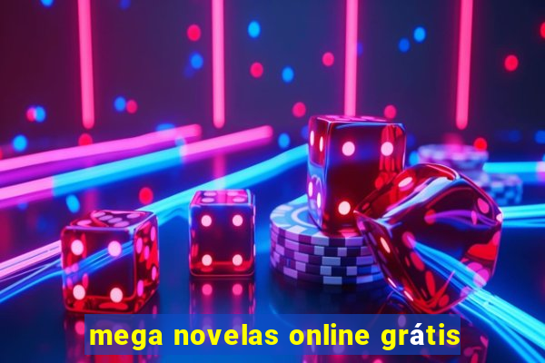 mega novelas online grátis