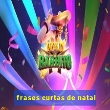 frases curtas de natal