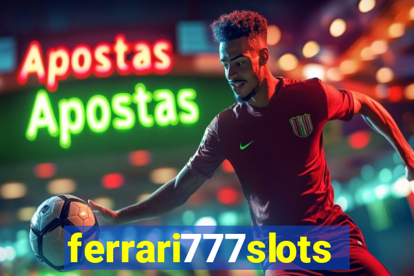 ferrari777slots.com