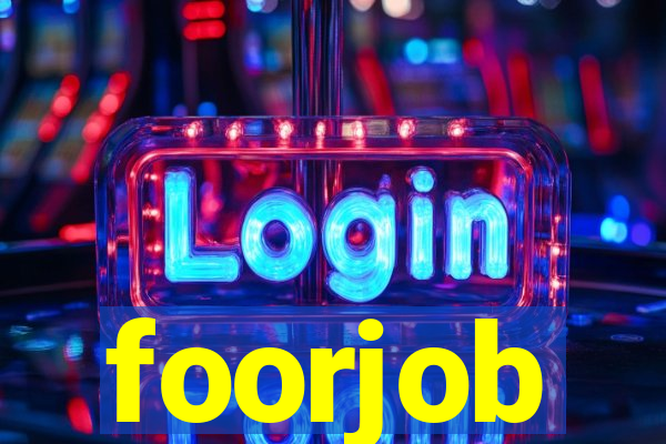 foorjob