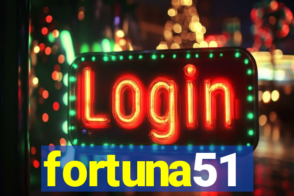 fortuna51