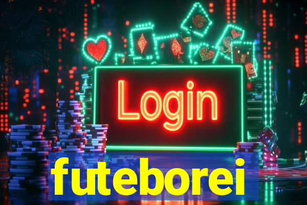 futeborei