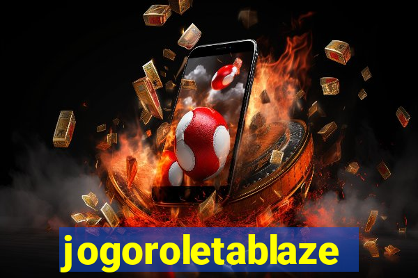 jogoroletablaze