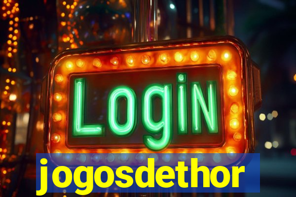 jogosdethor