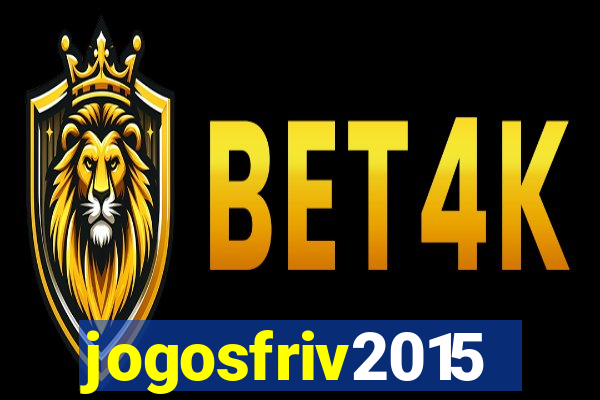 jogosfriv2015