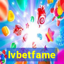 lvbetfame