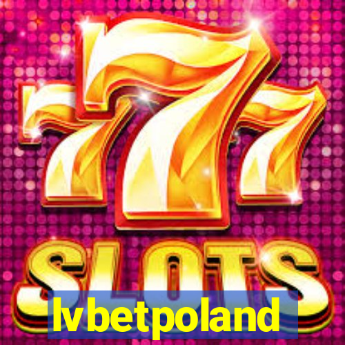 lvbetpoland