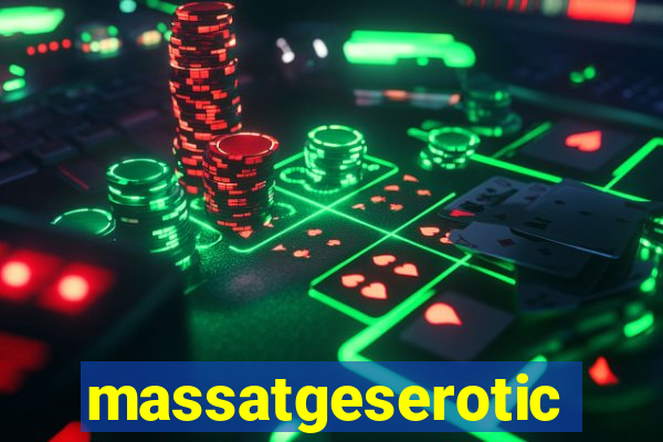 massatgeserotics's