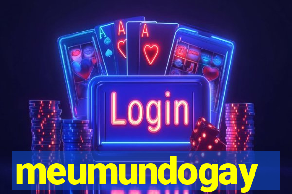 meumundogay