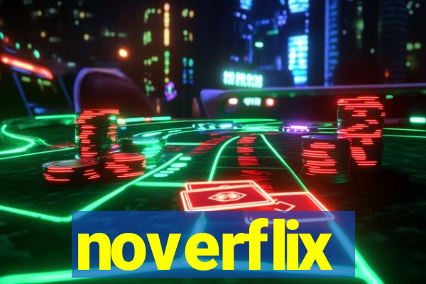 noverflix