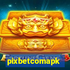 pixbetcomapk