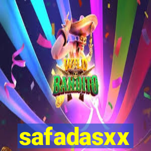 safadasxx